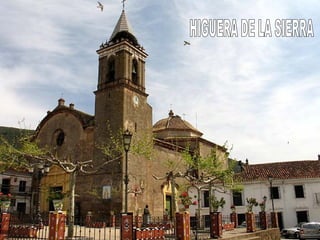 HIGUERA DE LA SIERRA 