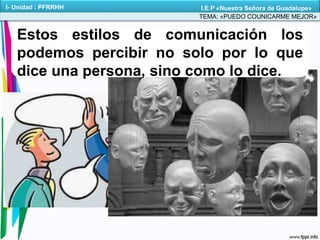 Puedo comunicarme mejor | PPTX