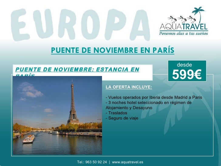 OFERTA VIAJE A PARÍS EN EL PUENTE DE NOVIEMBRE OFERTA VIAJE A PARÍS EN EL PUENTE DE NOVIEMBRE