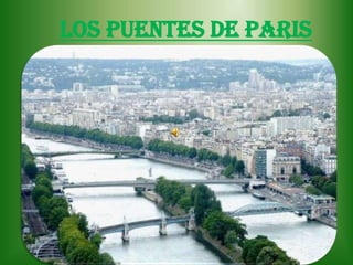 Los Puentes de Paris
 