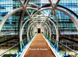 Puente de Canada