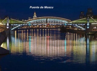 P
u

Puente de Riga
(Letonia)

 
