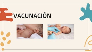 VACUNACIÓN
 