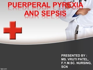 Puerperal sepsis | PPT
