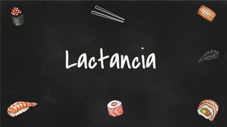 Lactancia
 