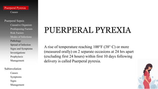 Pyrexia Risk Factors Images Puerperium | PPTX