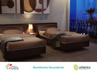 Dormitorios Secundarios
 