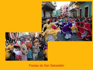 Fiestas de San Sebastián

 