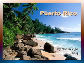 Puerto Rico

by Noelia Vigo
2014

 