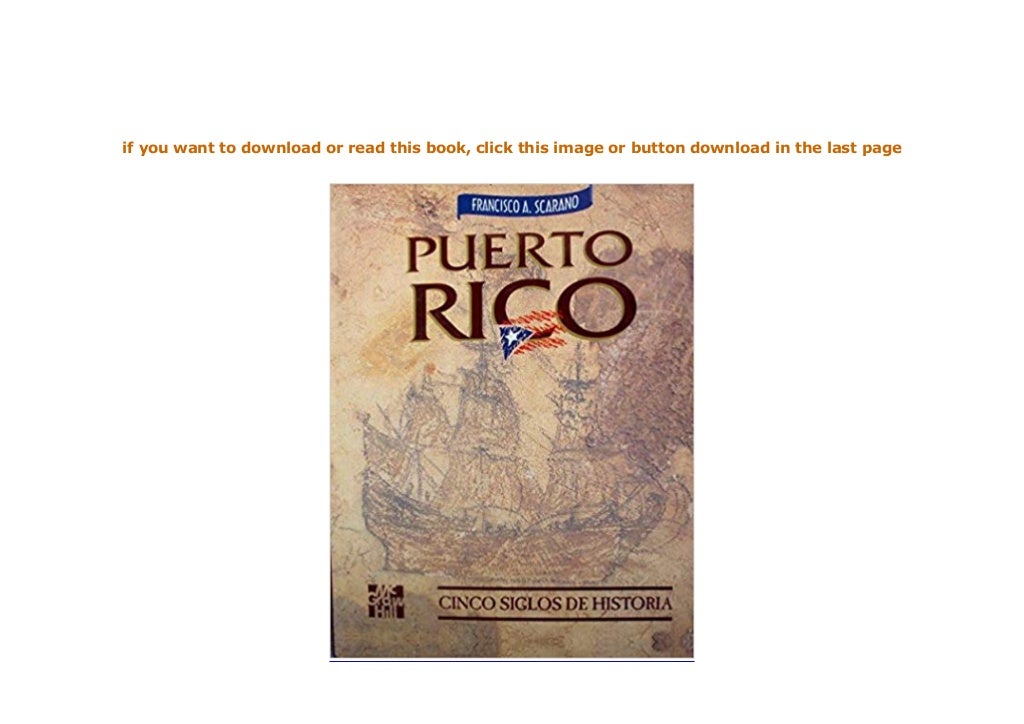 puerto rico cinco siglos de historia 2015 pdf