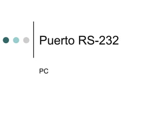 Puerto RS-232 PC 