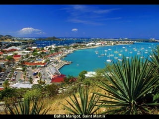 Bahía Marigot, Saint Martin 