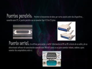 Permite la transmisión de datos por varios canales entre dos dispositivos ,
conocido como LPT, el puerto paralelo usa un c...