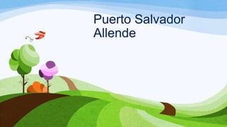 Puerto Salvador
Allende
 