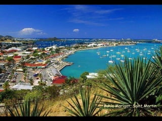 Bahía Marigot, Saint Martin 