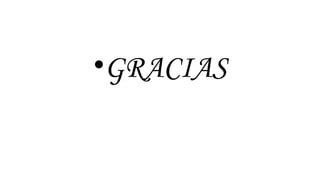 •GRACIAS
 