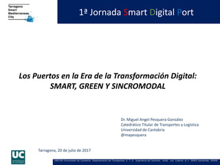 Los Puertos en la Era de la transformacion digital. Puerto Tarragona 2017  Slide 2