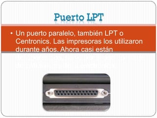 Puertos y conectores