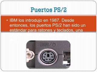 Puertos y conectores