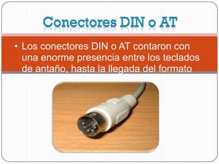 Puertos y conectores