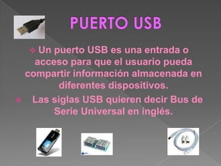 PUERTO USB ,[object Object]