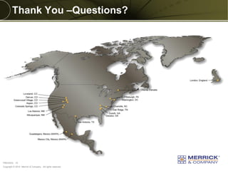 Copyright © 2014 Merrick & Company - All rights reserved. 
PREXXXX 19 
Thank You –Questions? 