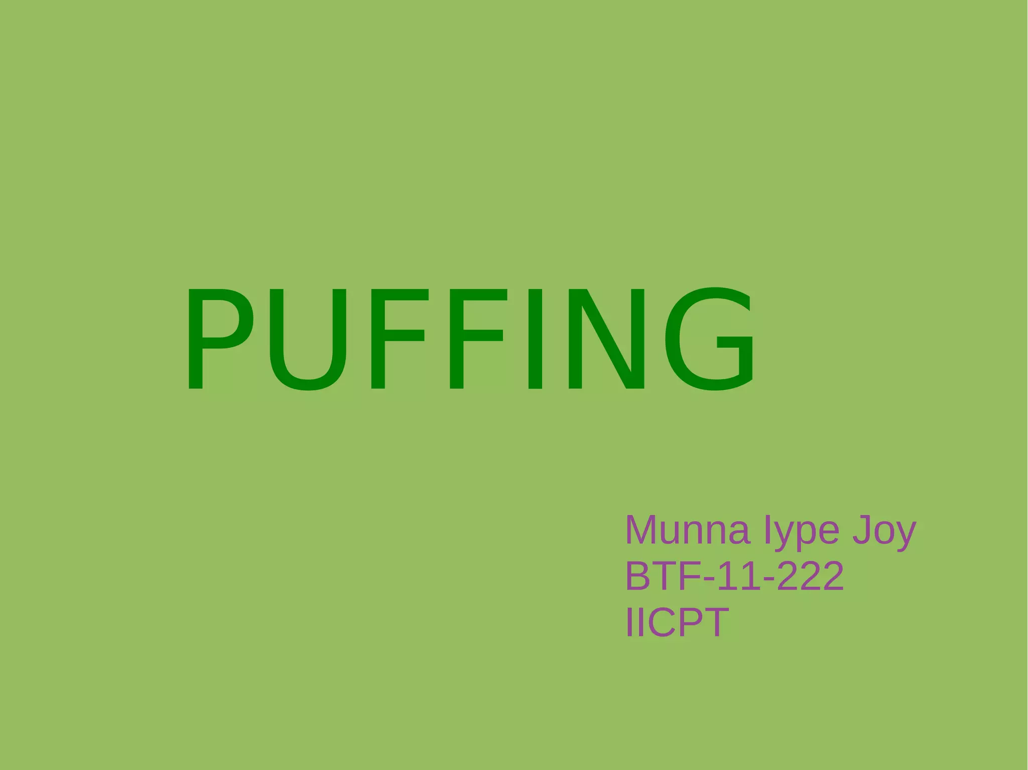Puffing PPT