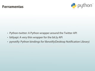 Ferramentas




  • Python-twitter: A Python wrapper around the Twitter API
  • bitlyapi: A very thin wrapper for the bit....