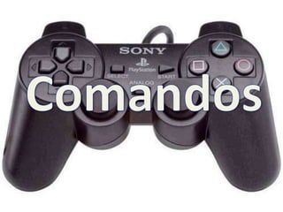 Comandos