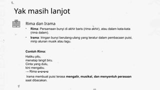 Contoh Rima TEKS PUISI materi kelas X Kurikulum Merdeka | PPTX