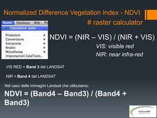 Normalized Ndbi Rasters Puletti workshop qgis_sez03 | PPTX