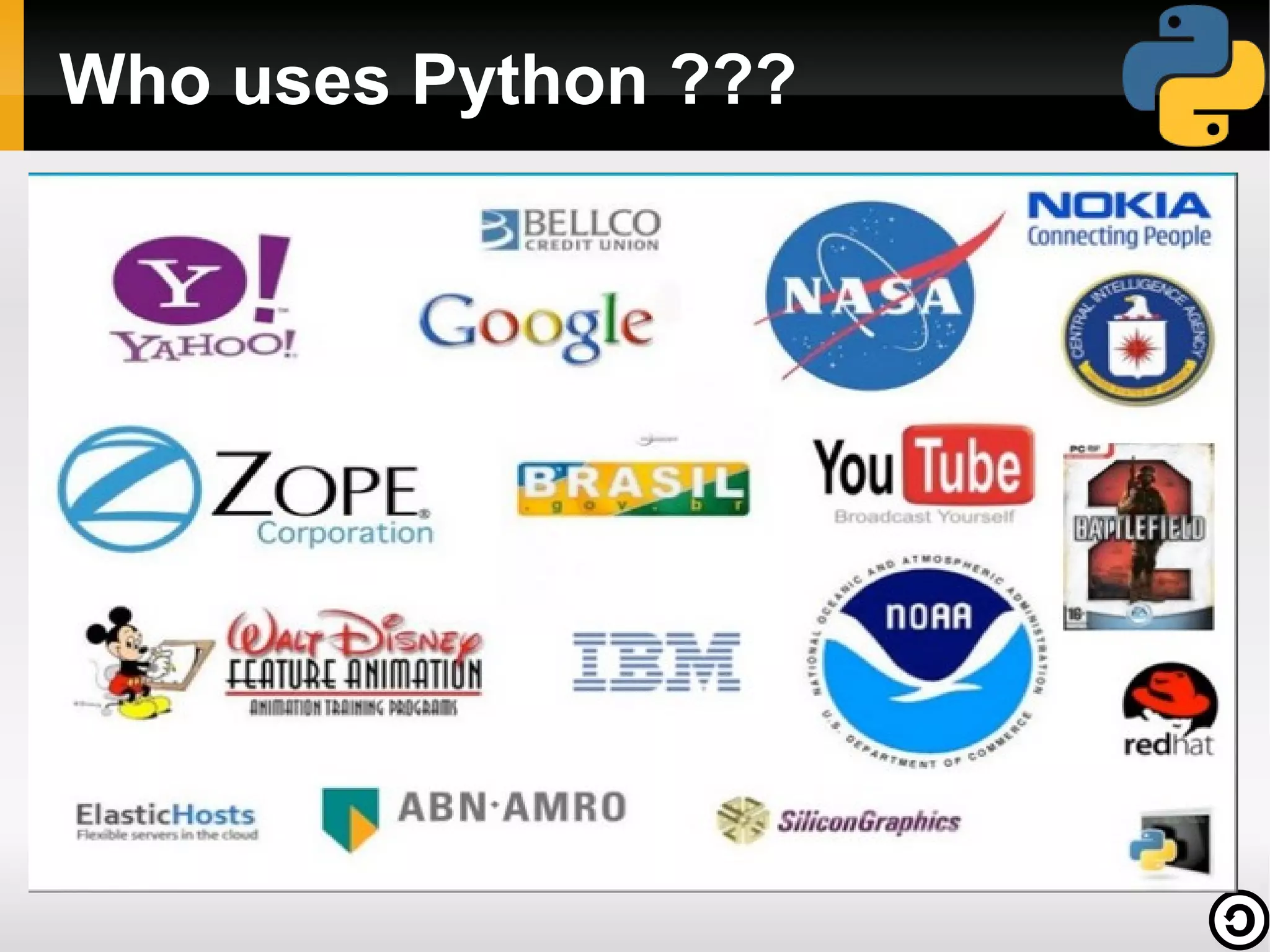 Who uses Python ???
 
