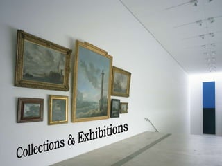 collections Collections & Exhibitions 