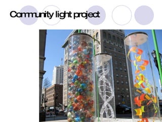 Community light project 