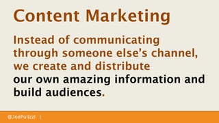 Effective
Content Marketers
Ineffective
Content Marketers
 