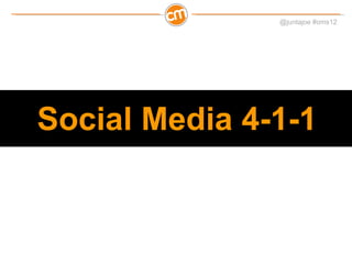 Social Media 4-1-1 