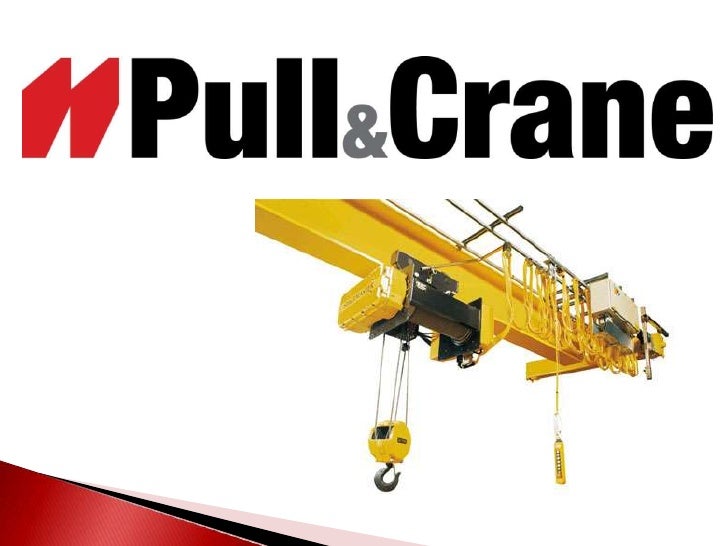 Pull & Crane