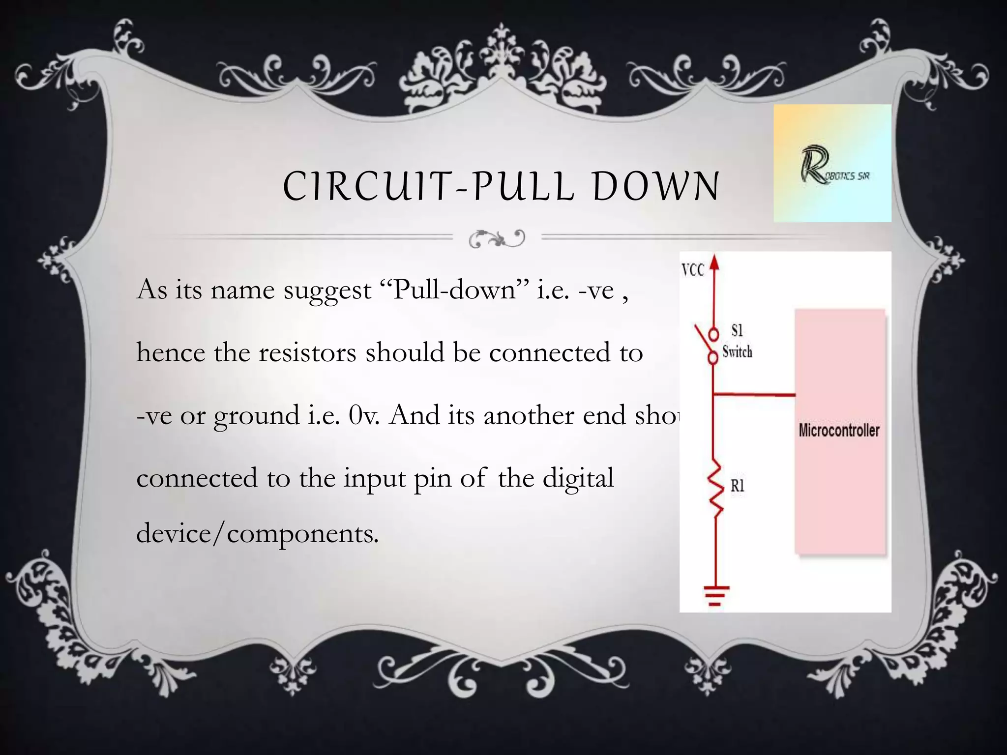 Pull up & pull down resistors | PPT