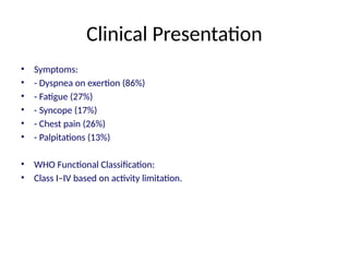 Who Funcitional Class Pulmonary_Arterial_Hypertension_Dr_Nupur_Arora.pptx