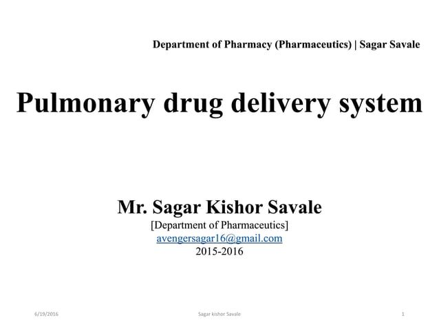 Pulmonary Drug Delivery System PDDS 