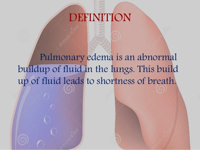 Pulmonary edema