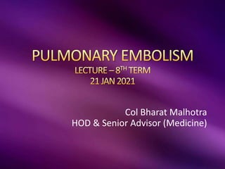 Col Bharat Malhotra
HOD & Senior Advisor (Medicine)
 