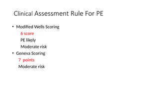 Wells Moderate Risk Pulmonary embolism long case presentation by Dr Nusrat Shaheen | PPTX
