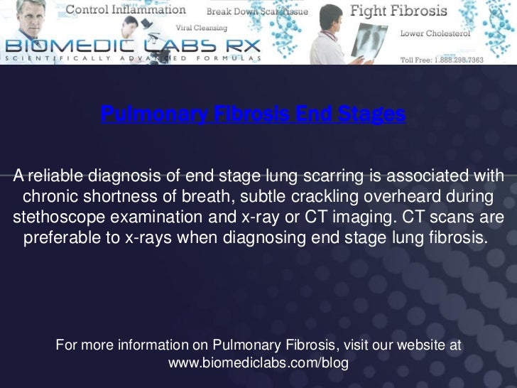 Pulmonary Fibrosis End Stages