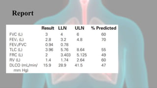 Pft Report PULMONARY FUNCTION TEST.pptx