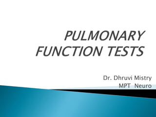 Dr. Dhruvi Mistry
MPT Neuro
 
