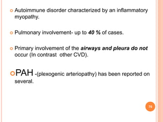 Pulmonary manifestations of collagen vascular diseases | PPTX