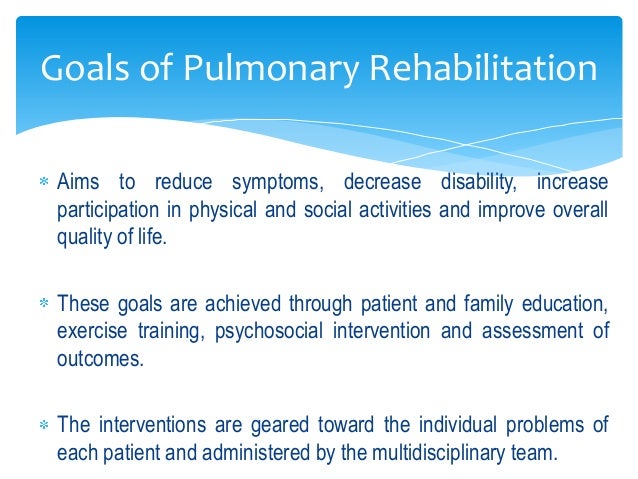 Pulmonary Rehabilitation pptx