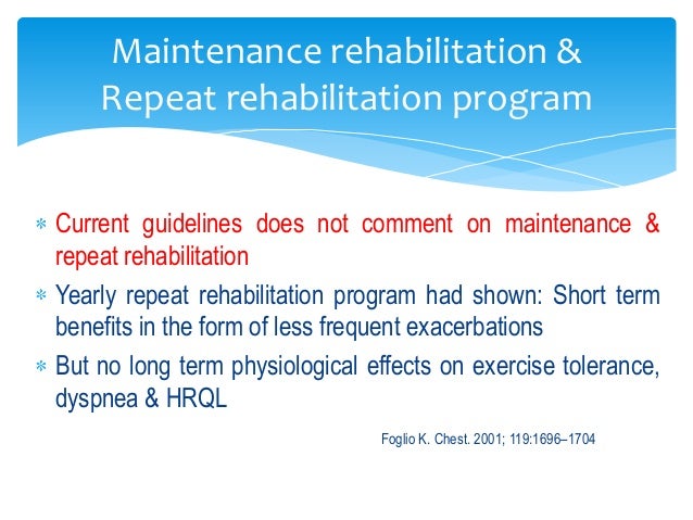 Pulmonary rehabilitation program outline Pulmonary rehabilitation program outline
