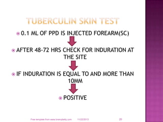  0.1 ML OF PPD IS INJECTED FOREARM(SC)
 AFTER 48-72 HRS CHECK FOR INDURATION AT
THE SITE
 IF INDURATION IS EQUAL TO AND...